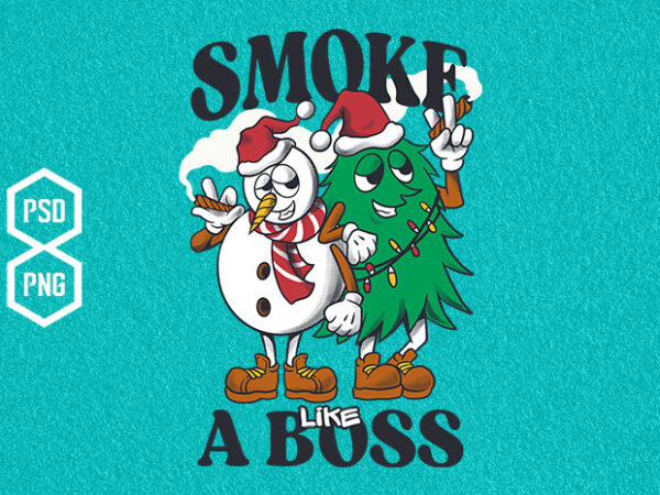 Smoke like a boss t shirt template vector