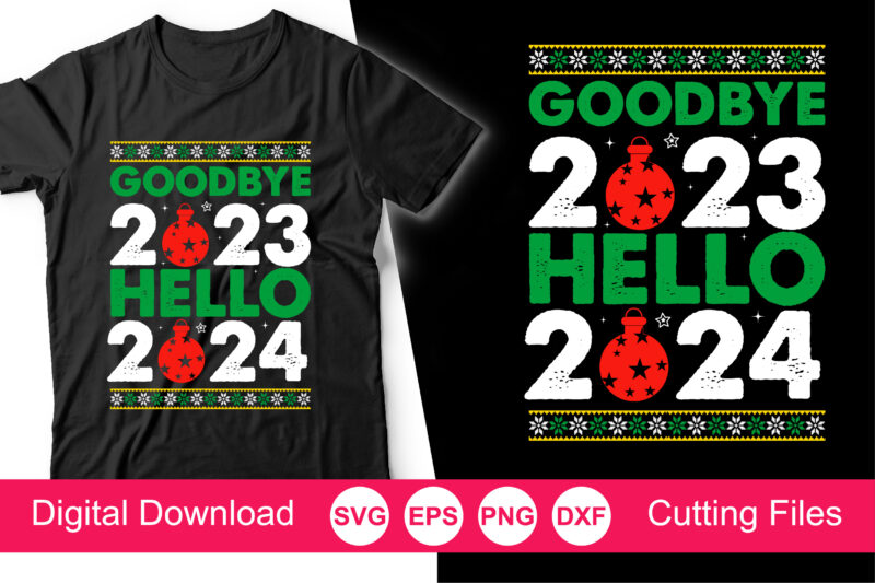 Goodbye 2023 Welcome 2024 Shirt, 2024 New Year Shirt, Hello 2024 Shirt, New Year Family T-shirt, New Year Gift, Winter Shirt