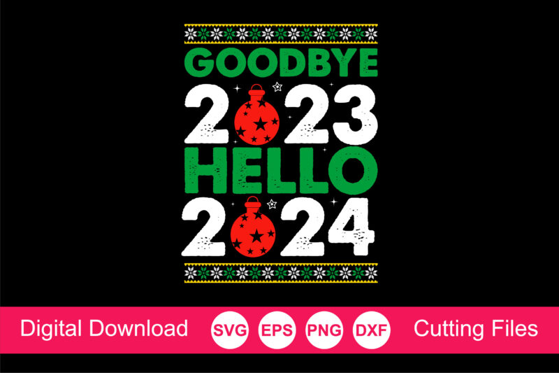 Goodbye 2023 Welcome 2024 Shirt, 2024 New Year Shirt, Hello 2024 Shirt, New Year Family T-shirt, New Year Gift, Winter Shirt