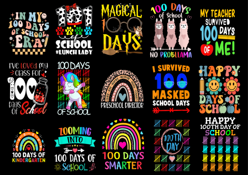 15 100 Days of School Shirt Designs Bundle For Commercial Use Part 11, 100 Days of School T-shirt, 100 Days of School png file, 100 Days of