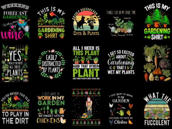15 gardening shirt designs bundle for commercial use part 4, gardening t-shirt, gardening png file, gardening digital file, gardening gift,