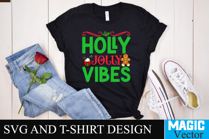 Holly Jolly vibes SVG Cut File
