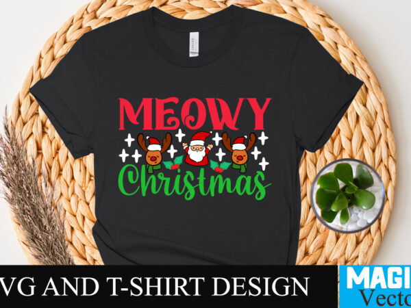 Meowy christmas svg cut file t shirt designs for sale