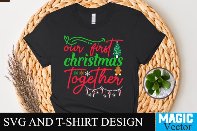 Our first Christmas together SVG Cut File