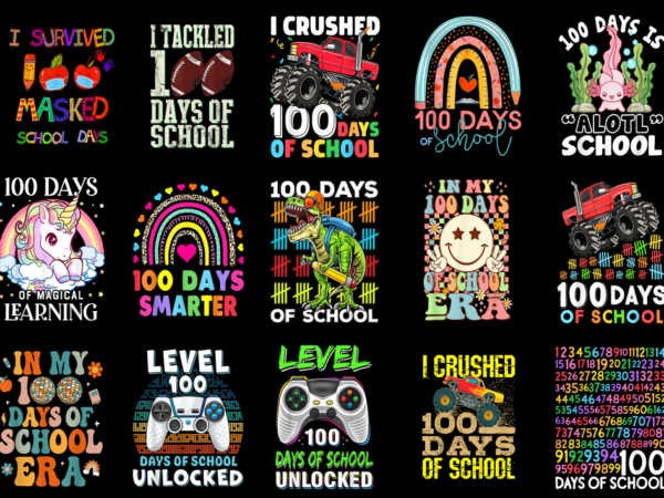 15 100 days of school shirt designs bundle for commercial use part 5, 100 days of school t-shirt, 100 days of school png file, 100 days of s