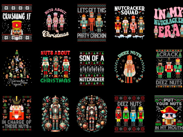15 nutcracker christmas shirt designs bundle for commercial use part 5, nutcracker christmas t-shirt, nutcracker christmas png file, nutcrac