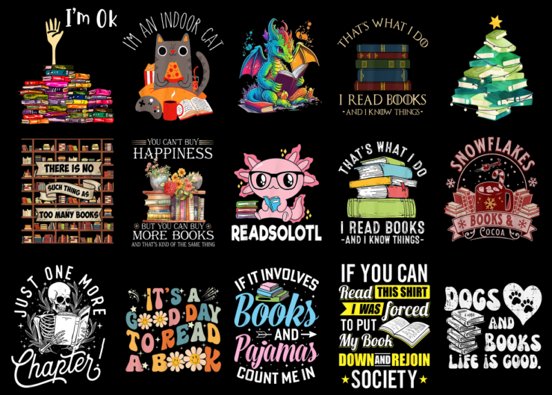 15 Reading Shirt Designs Bundle For Commercial Use Part 5, Reading T-shirt, Reading png file, Reading digital file, Reading gift, Reading do