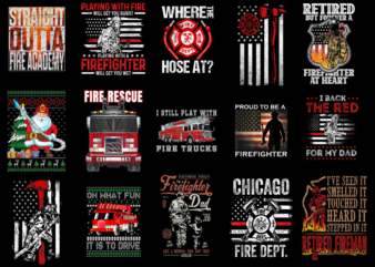 15 Fireman Shirt Designs Bundle For Commercial Use Part 5, Fireman T-shirt, Fireman png file, Fireman digital file, Fireman gift, Fireman do