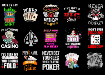 15 Poker Shirt Designs Bundle For Commercial Use Part 5, Poker T-shirt, Poker png file, Poker digital file, Poker gift, Poker download, Poke