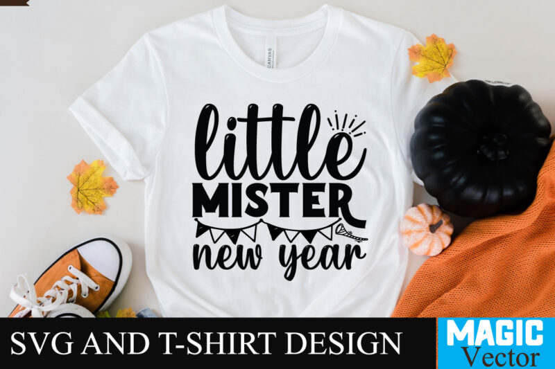 Little mister new year SVG Cut File