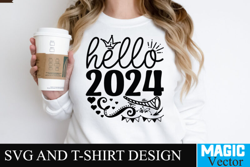 Hello 2024 SVG Cut File