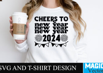 Cheers to new year 2024 SVG Cut File