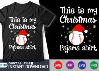 This is my christmas pajama shirt, christmas baseball svg, baseball shirt cut file