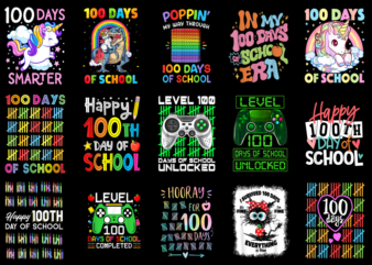 15 100 Days of School Shirt Designs Bundle For Commercial Use Part 6, 100 Days of School T-shirt, 100 Days of School png file, 100 Days of S