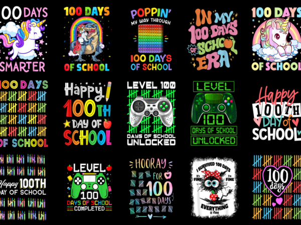 15 100 days of school shirt designs bundle for commercial use part 6, 100 days of school t-shirt, 100 days of school png file, 100 days of s