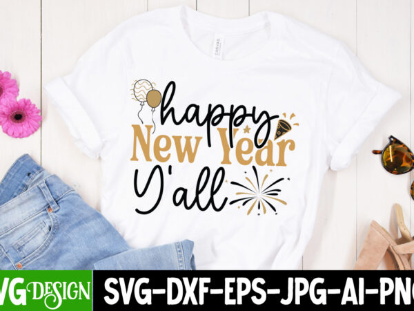 Happy new year t-shirt design, happy new year svg design, new year svg,new year svg bundle,happy new year 2024, hello 2024,new year sublimat