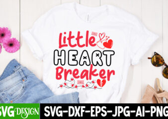 Little heart Breaker T-Shirt Design, Little heart Breaker SVG Design , Valentine Quotes, New Quotes, bundle svg, Valentine day, Love, Retro