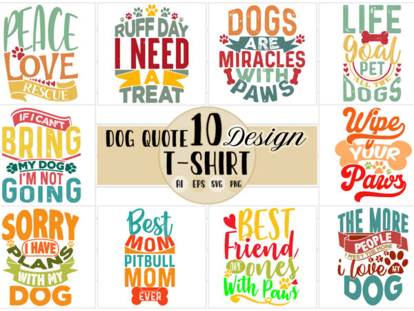 Dog t shirt inspirational isolated design, animal body part adopt dog lettering say, heart love dog quote typography lettering design