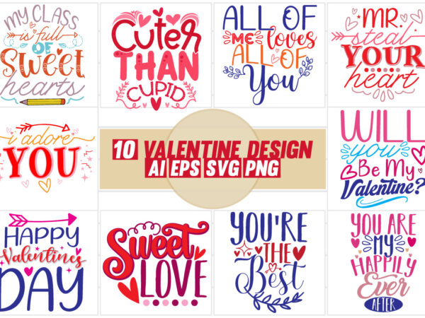 Valentines day t shirt greeting quote design, heart love valentine gift typography retro design happy valentine day graphic vector art
