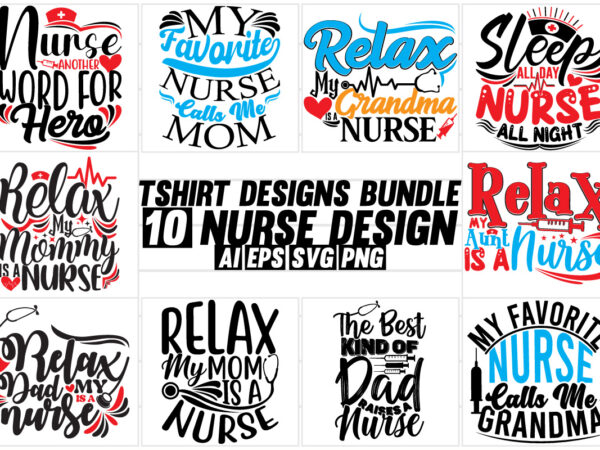 Nurse occupation funny nursing typography design, favorite nurse mom nurse and dad nurse funny nurse lover quote design