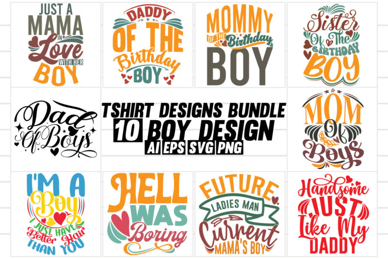 boy celebration gift typography inspirational saying design, dad boy isolated greeting shirt funny people boy lover illustration design