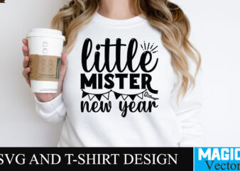 Little mister new year SVG Cut File t shirt vector graphic