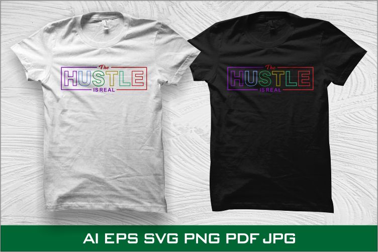 90% OFF Hustle T shirt design, 100% Vector (AI, EPS, SVG, PDF, SVG, PNG), Hustle Bundle T shirt Design sale for commercial use.