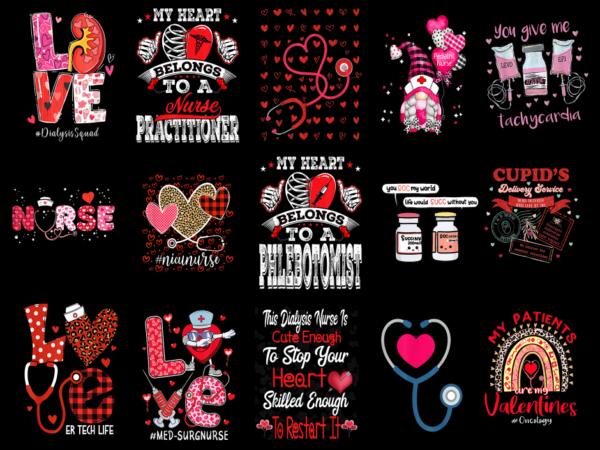 15 nurse valentine shirt designs bundle for commercial use part 8, nurse valentine t-shirt, nurse valentine png file, nurse valentine digita