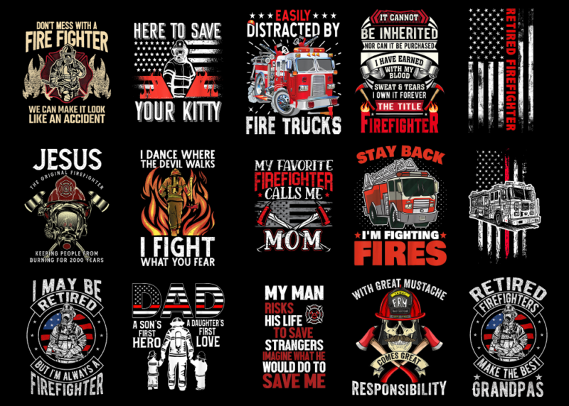 15 Fireman Shirt Designs Bundle For Commercial Use Part 9, Fireman T-shirt, Fireman png file, Fireman digital file, Fireman gift, Fireman do