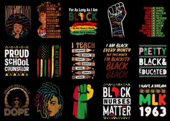 15 Black History Month Shirt Designs Bundle For Commercial Use Part 9, Black History Month T-shirt, Black History Month png file, Black Hist