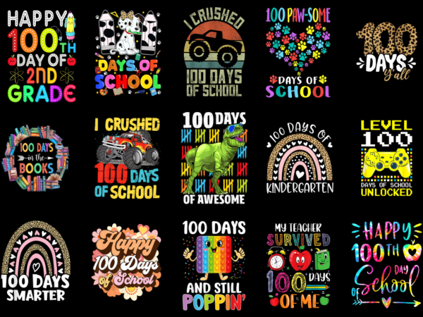15 100 days of school shirt designs bundle for commercial use part 16, 100 days of school t-shirt, 100 days of school png file, 100 days of