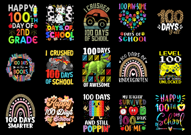 15 100 Days of School Shirt Designs Bundle For Commercial Use Part 16, 100 Days of School T-shirt, 100 Days of School png file, 100 Days of