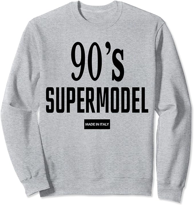 90’s supermodel vintage trendy Sweatshirt Sweatshirt