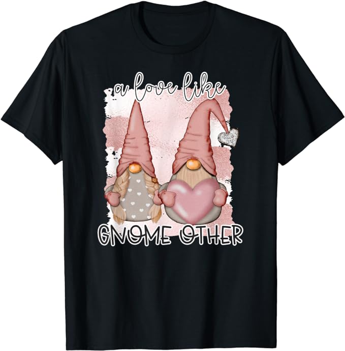 15 VALENTINE GNOME Shirt Designs Bundle For Commercial Use Part 8, VALENTINE GNOME T-shirt, VALENTINE GNOME png file, VALENTINE GNOME digita