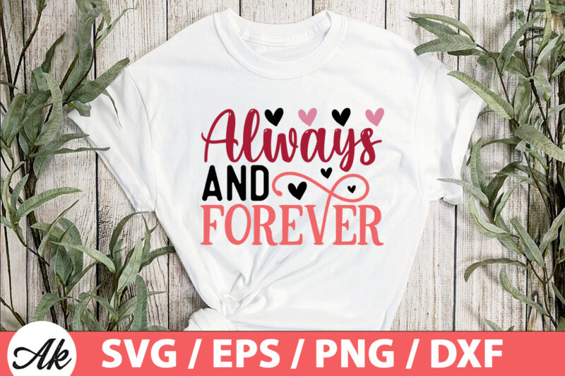 Always and forever SVG