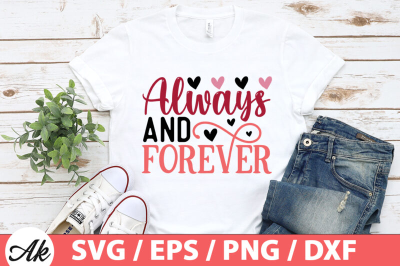 Always and forever SVG