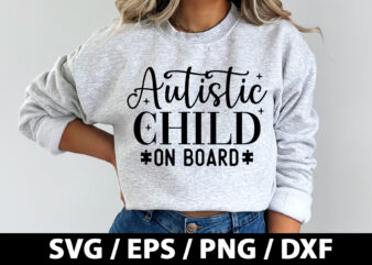 Autistic child on board SVG t shirt vector