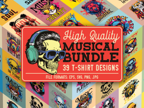 Musical bundle. 39 ready to print t-shirt designs