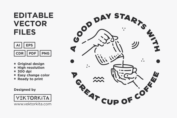 A Good Day Starts with Coffee