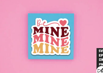 Be mine Retro Stickers