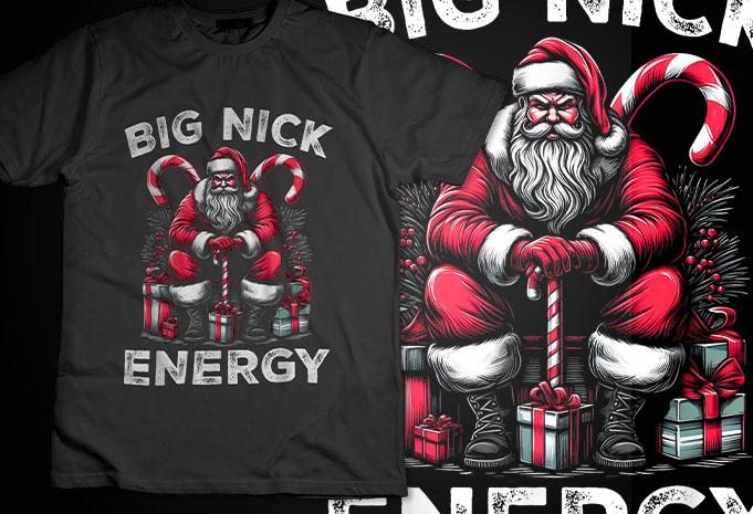 Big Nick Energy Santa Claus Ugly Christmas Sweater Shirt Design Big nick energy santa png, santa christmas png, big nick energy png