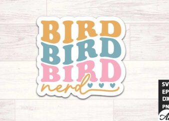 Bird nerd Retro Stickers t shirt template