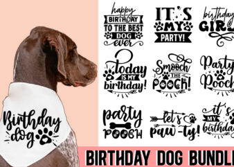 Birthday Dog svg, Birthday Dog Bandana, Dog Birthday svg, Funny Dog Bandana svg, Dog Life svg, Dog Bandana SVG Bundle, Dog Mom, Dog png t shirt template
