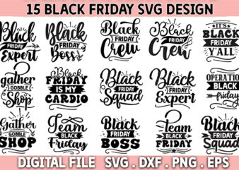 Black Friday SVG bundle,Black friday shirt,Black friday squad,Black Friday crew,Black friday quotes,Black friday shopping,Black friday png