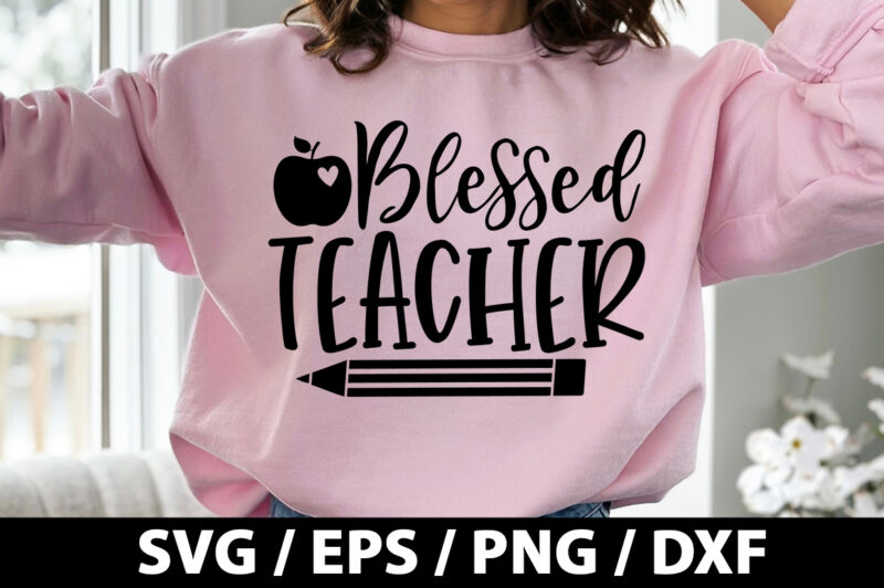 Blessed teacher SVG