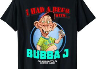 Bubba J Oklahoma City, OK (2023) T-Shirt