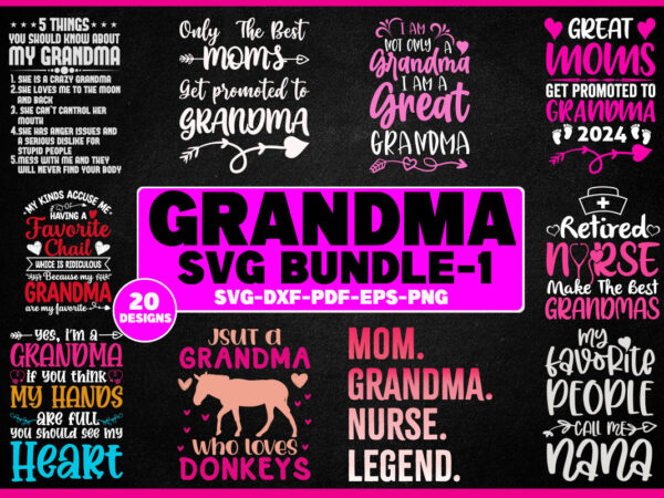 Funny grandma svg bundle t-shirt design