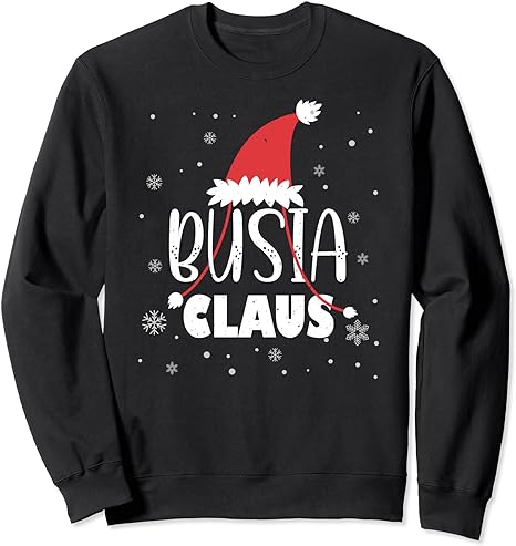 Busia Claus Santa Hat Polish Grandma Busia Christmas Xmas Sweatshirt