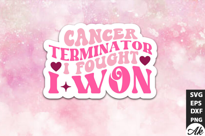 Cancer terminator i fought i won Retro Stickers