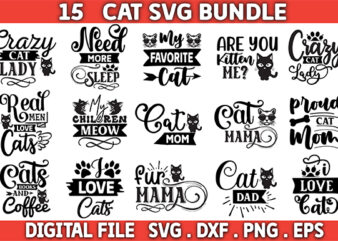Cat Svg Bundle,Gifts,Cat Silhouette,Crazy Cat Lady Svg,Cat Mama,Kitten Svg, Pet Silhouette,Kitty Svg,Funny Cat Svg,Cat Paw Svg,Cat Head Svg t shirt vector file